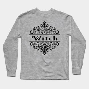 Witch Short Temper Kind Heart Long Sleeve T-Shirt